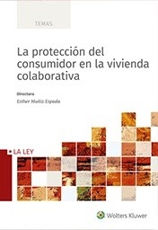 Protección del consumidor en la vivienda colaborativa, La