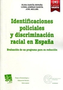 Identificaciones policiales y discriminación racial en España