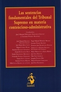 Sentencias fundamentales del Tribunal Supremo en materia contencioso-administrativa, Las
