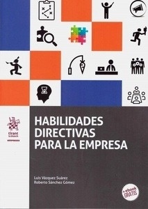 Habilidades directivas para la empresa