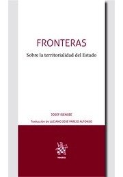 Fronteras. Sobre la territorialidad del Estado