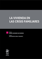 La vivienda en las crisis familiares