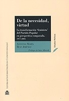 De la necesidad, virtud "La transformación "feminista" del Partido Popular en perspectiva compara"