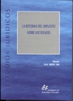 Reforma del Impuesto sobre Sociedades, La