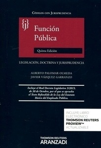 Función pública. Legislación, doctrina y jurisprudencia
