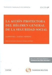 Acción protectora del Régimen General de la Seguridad Social, La