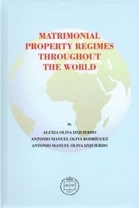 Matrimonial property regimes throughout the world