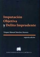 Imputación objetiva y delito imprudente