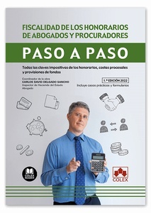 Fiscalidad de los honorarios de abogados y procuradores. Paso a paso