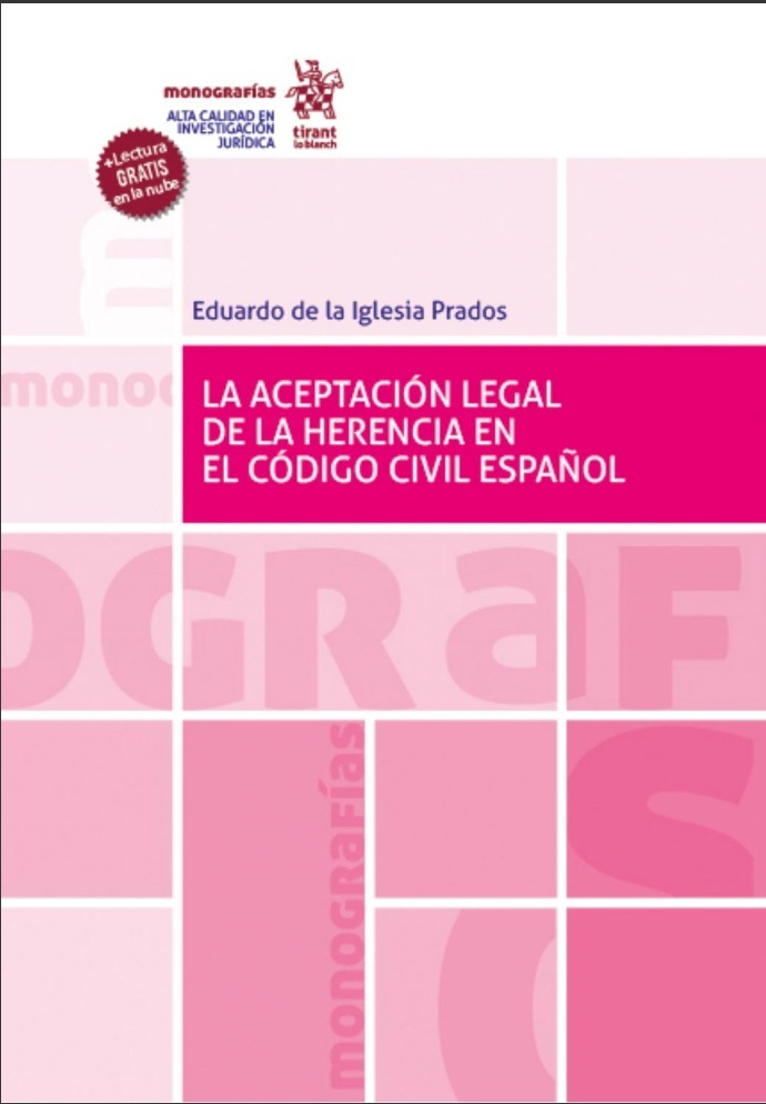 Aceptación legal de la herencia en el Código Civil español, La
