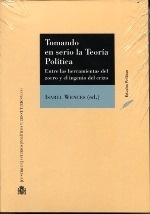 Tomando en serio la teoría política. Entre las herramientas del zorro y el ingenio del erizo