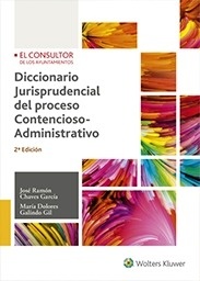 Diccionario jurisprudencial del proceso Contencioso Administrativo (POD)