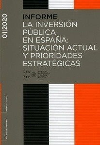 Informe 01/2020. La Inversión pública: situción actual y prioridades estratégicas