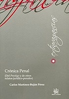 Crónica penal ". (Del Prestige y de otros relatos jurídico-penales)"