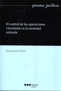 Control de las operaciones vinculadas en la sociedad cotizada, El