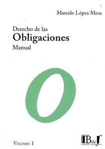 Derecho de las obligaciones. Manual "(2 vols)"