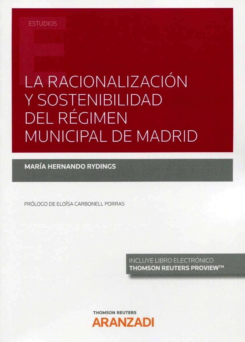 Racionalización y sostenibilidad del régimen municipal de Madrid, La