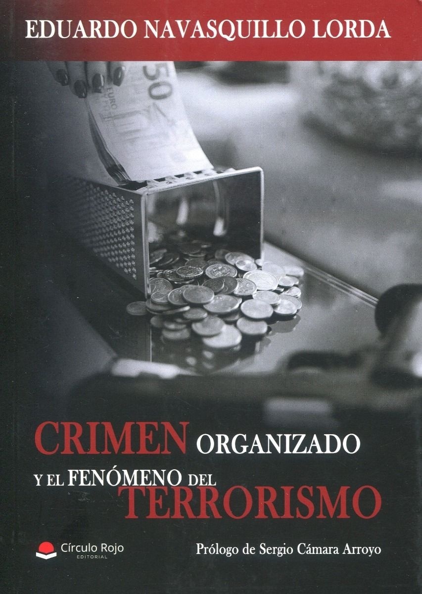 Crimen organizado y el fenómeno del terrorismo