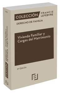 Vivienda Familiar y Cargas del Matrimonio
