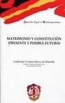 Matrimonio y Constitución (Presente y posible futuro)