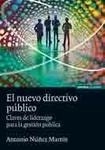 Nuevo directivo público, El Claves de liderazgo para la gestión pública