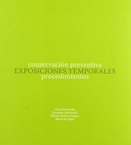 Conservación preventiva "exposiciones temporales, procedimientos"