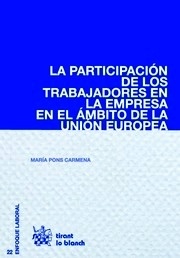 Participación de los trabajadores en la empresa en el ámbito de la Unión Europea, La