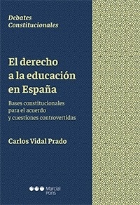 Derecho a la educación en España, El "Bases constitucionales para el acuerdo y cuestiones controvertidas"