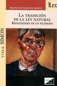 Tradición de la ley natural, La "Reflexiones de un filosofo"