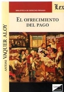 Ofrecimiento del pago, El