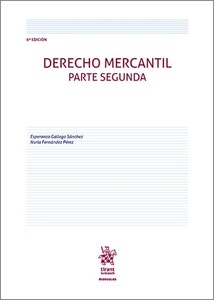Derecho Mercantil. Parte Segunda