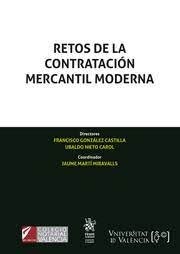 Retos de la contratación mercantil moderna