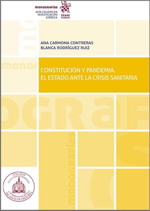 Constitución y pandemia. El Estado ante la crisis sanitaria.