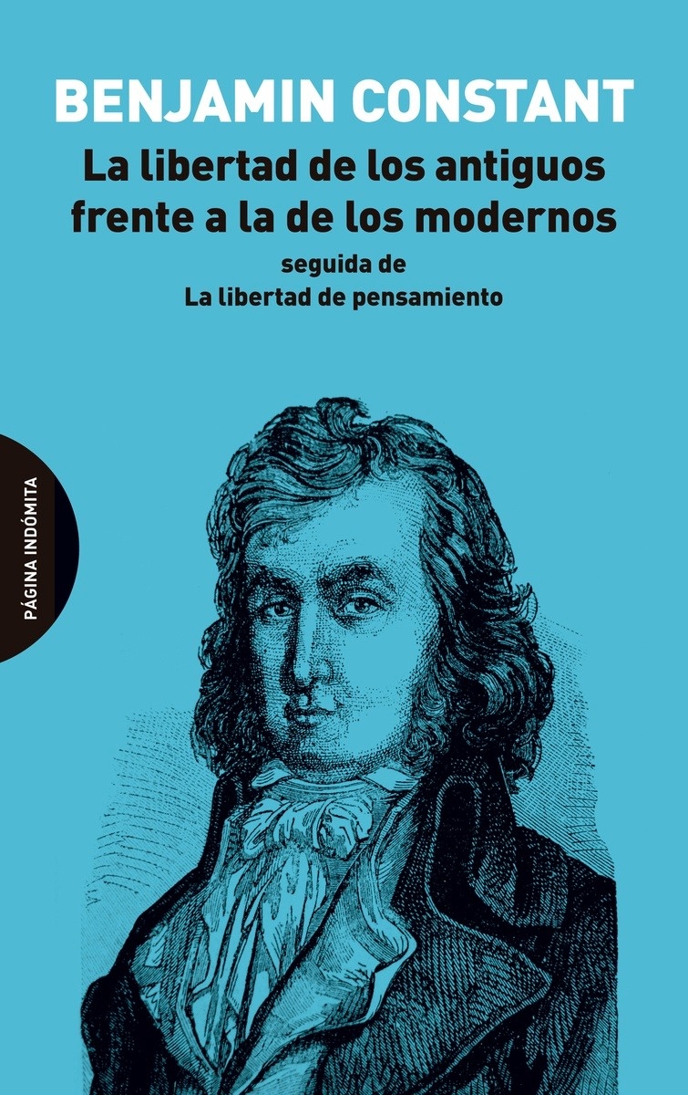 Libertad de los antiguos frente a la de los modernos, La "Seguida de la libertad de pensmiento"