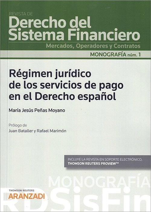 Régimen jurídico de los servicios de pago en el derecho español