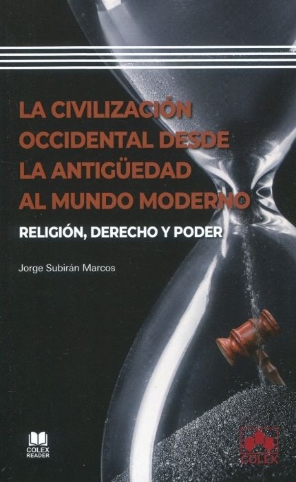 La civilización occidental desde la antigüedad al mundo moderno