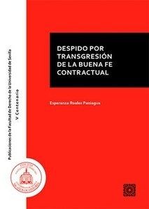 Despido por transgresión de la buena fe contractual