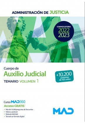 Cuerpo de Auxilio Judicial de la Administración de Justicia. Temario Volumen 1