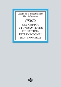 Conceptos y fundamentos de Justicia Internacional