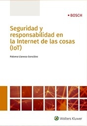 Seguridad y responsabilidad en la Internet de las cosas (IOT)