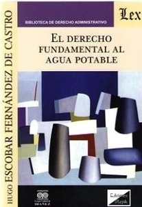 Derecho fundamental al agua potable, El