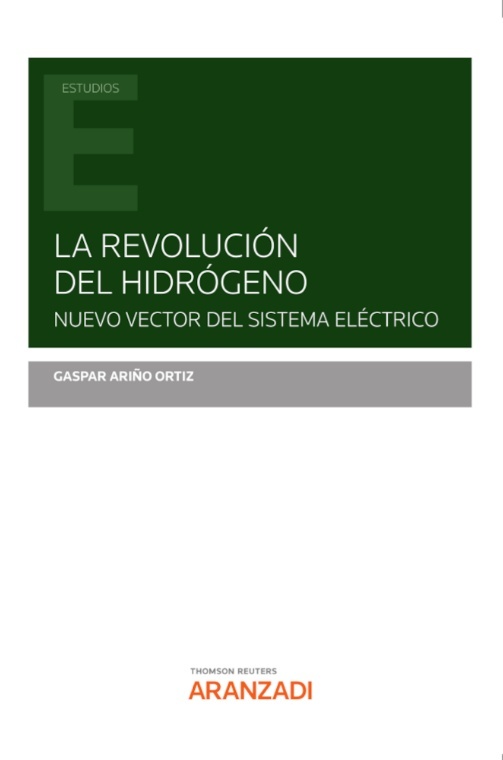 La revolución del hidrógeno. Nuevo vector del sistema electrico