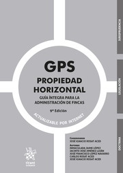 GPS Propiedad Horizontal. Guía integra para la administración de fincas