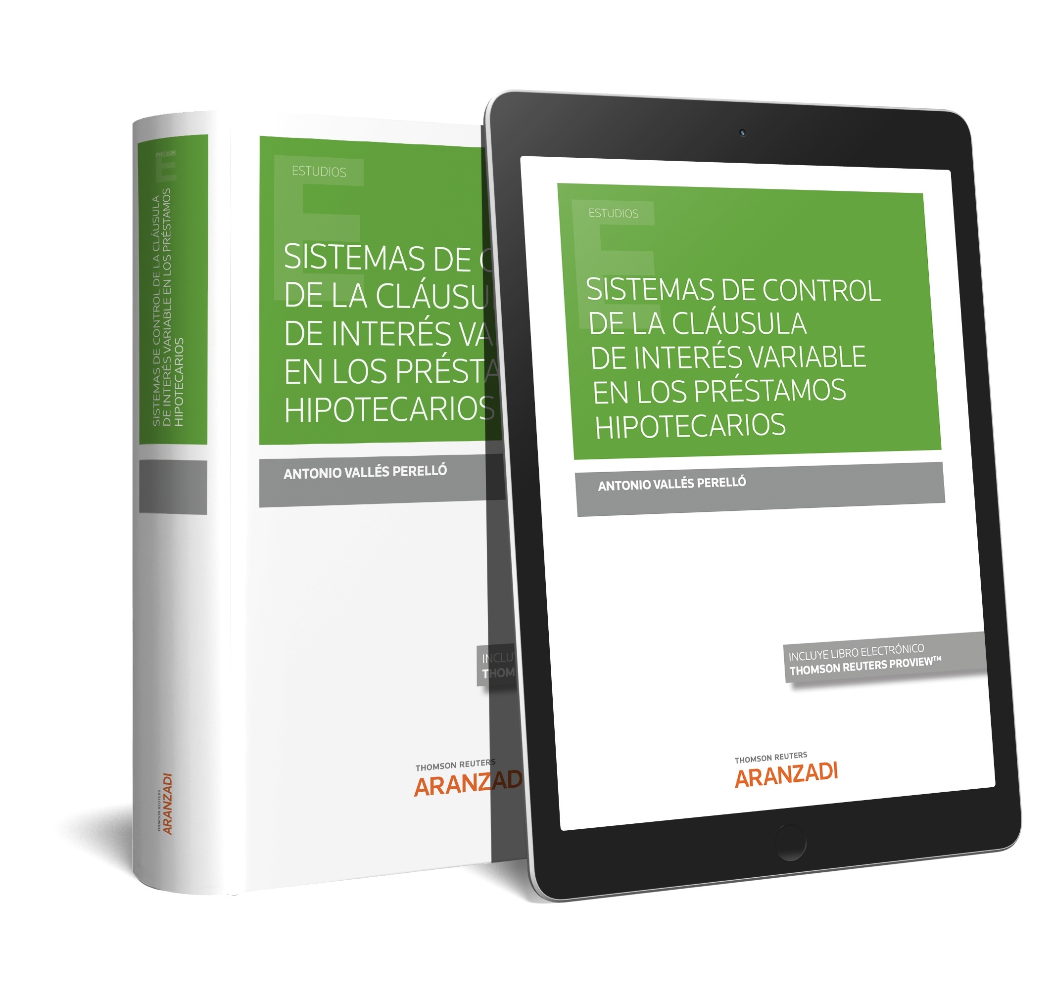 Sistemas de control de la cláusula de interés variable en los préstamos hipotecarios