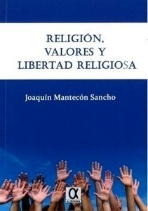 Religión, valores y libertad religiosa