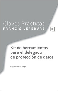 Kit de herramientas para el delegado de Protección de datos