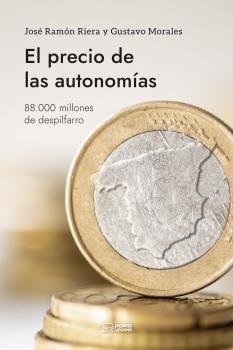 El precio de las autonomías. 88000 millones de despilfarro