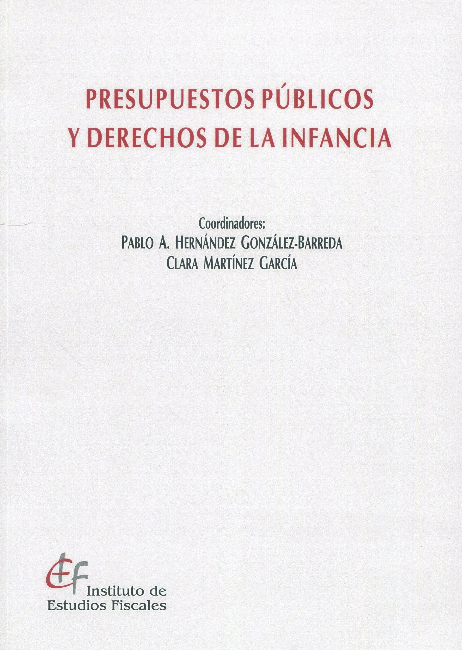 Presupuestos públicos y derechos de la infancia