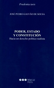 Poder, estado y constitución. Hacia un derecho politico realista