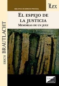 Espejo de la justicia, El